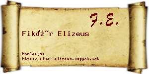 Fikár Elizeus névjegykártya